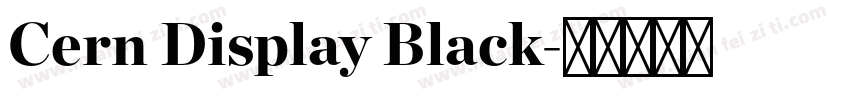 Cern Display Black字体转换
